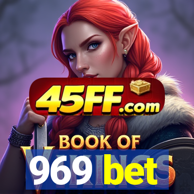 969 bet